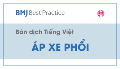 ban dich tieng viet BMJ Best Practice - ap xe phoi