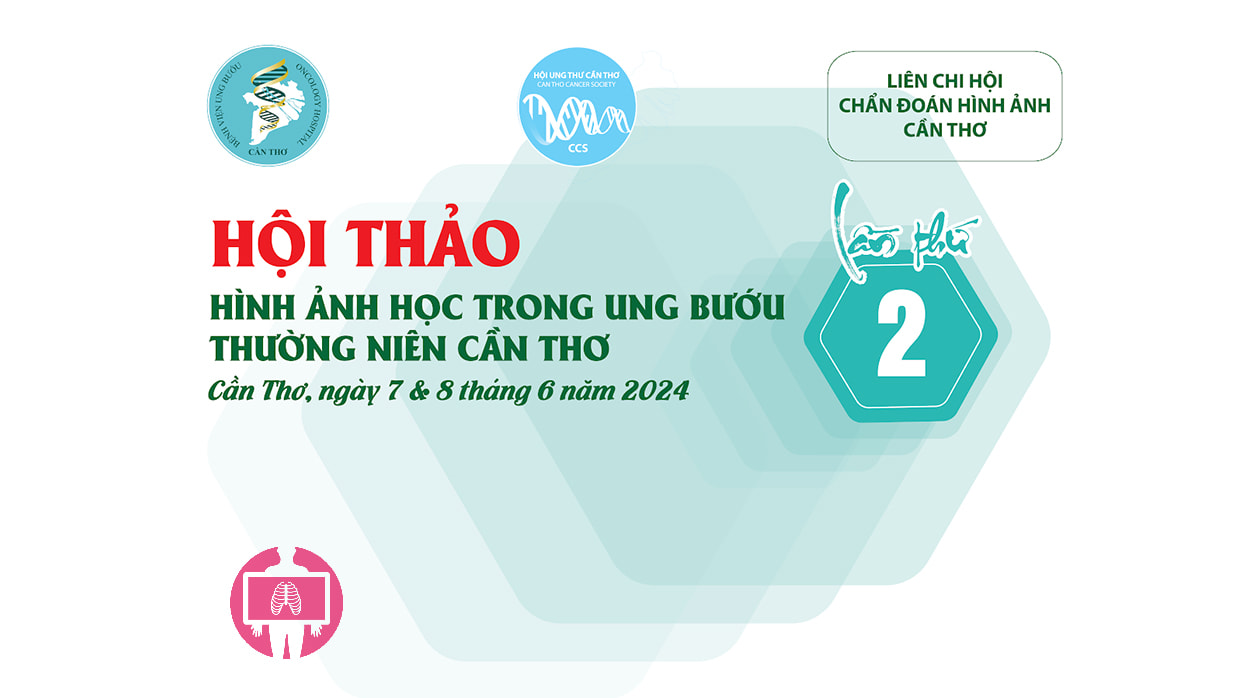 Tai lieu Hoi thao Hinh anh hoc Ung buou Can Tho 2024