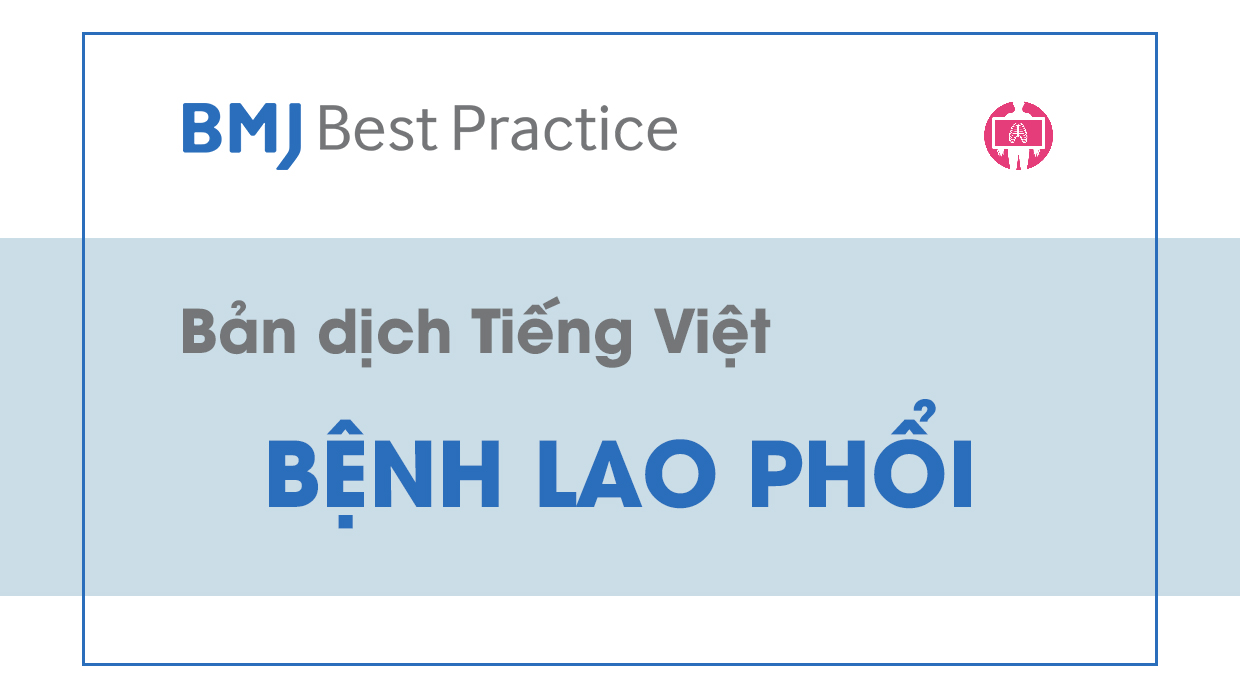 ban dich tieng viet BMJ Best Practice - benh lao phoi