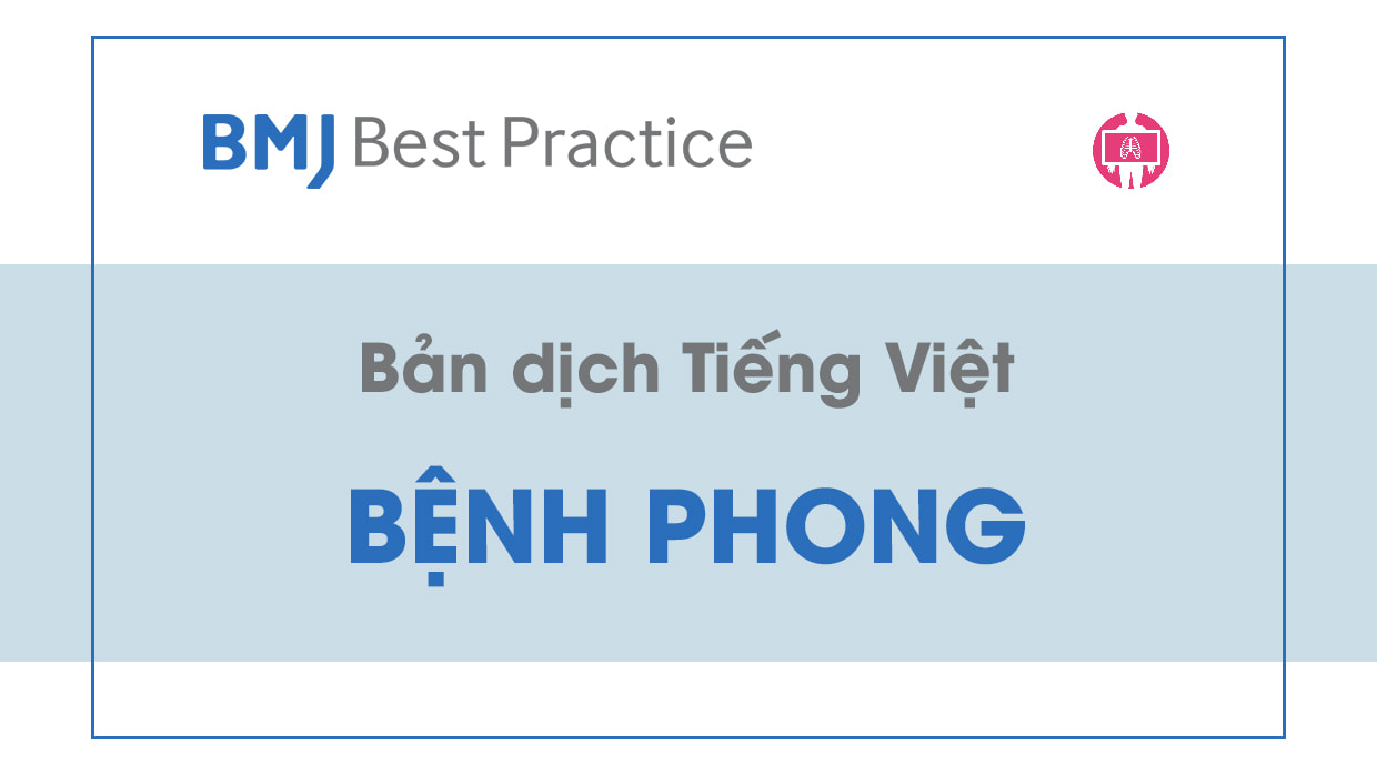 ban dich tieng viet BMJ Best Practice - benh phong