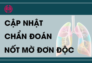 Cap nhat chan doan not mo don doc tai phoi