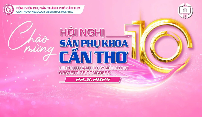 Tai lieu Hoi nghị San Phu khoa Can Tho lan 10 (2025)