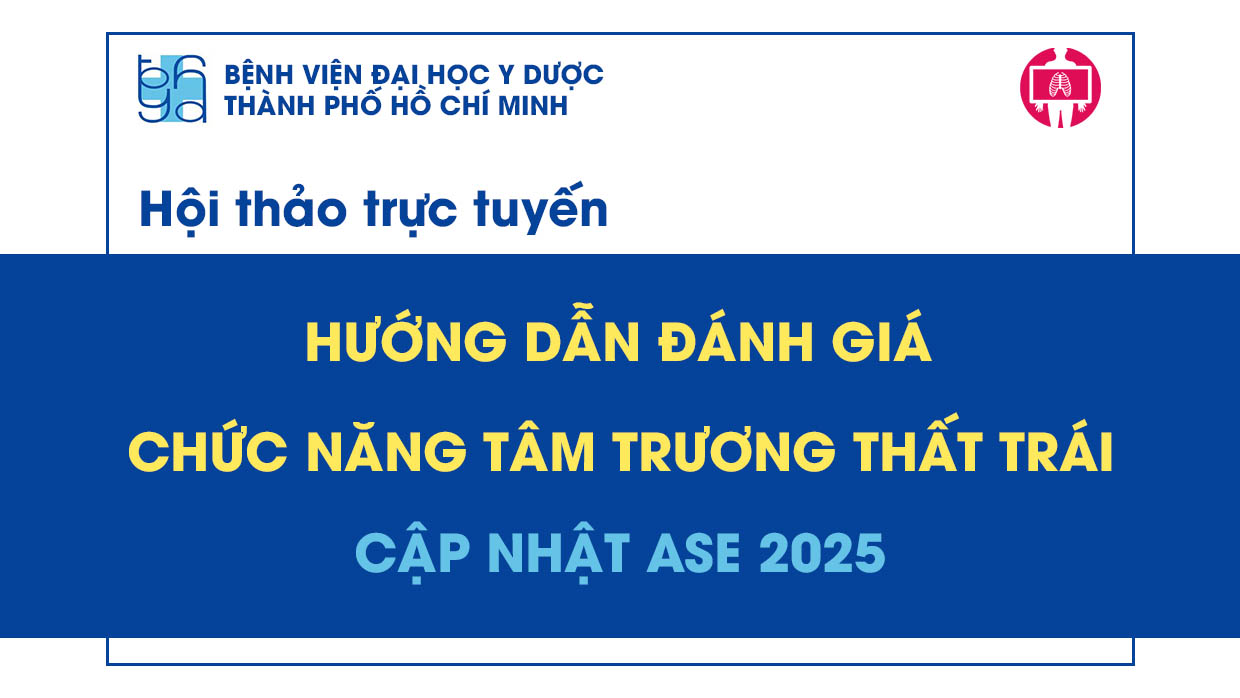 Huong dan danh gia chuc nang tam truong that trai bang sieu am tim cua ASE 2025